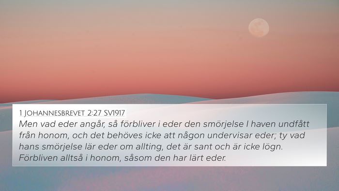 1 Johannesbrevet 2:27 SV1917 Bible Verse Image