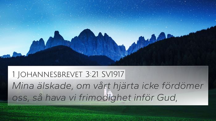 1 Johannesbrevet 3:21 SV1917 Bible Verse Image