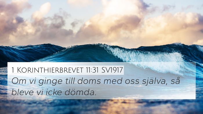 1 Korinthierbrevet 11:31 SV1917 Bible Verse Image