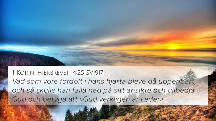1 Korinthierbrevet 14:25 SV1917 Bible Verse Image