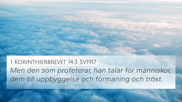 1 Korinthierbrevet 14:3 SV1917 Bible Verse Image