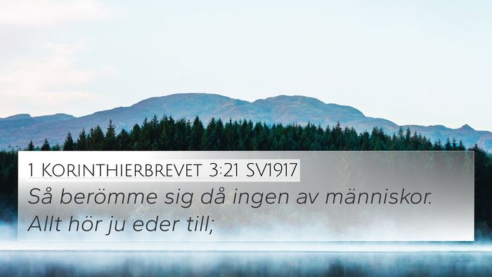 1 Korinthierbrevet 3:21 SV1917 Bible Verse Image