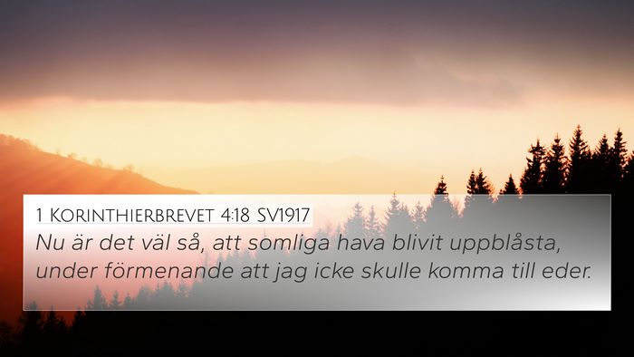 1 Korinthierbrevet 4:18 SV1917 Bible Verse Image