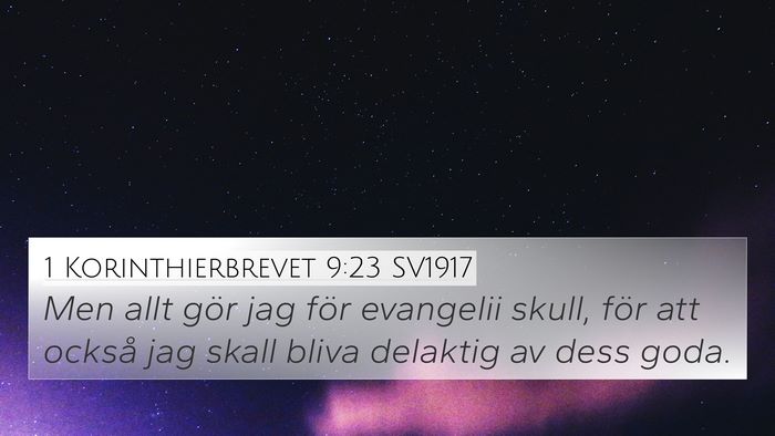 1 Korinthierbrevet 9:23 SV1917 Bible Verse Image