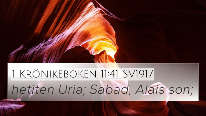 1 Krönikeboken 11:41 SV1917 Bible Verse Image