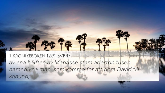 1 Krönikeboken 12:31 SV1917 Bible Verse Image