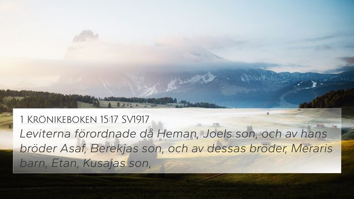 1 Krönikeboken 15:17 SV1917 Bible Verse Image