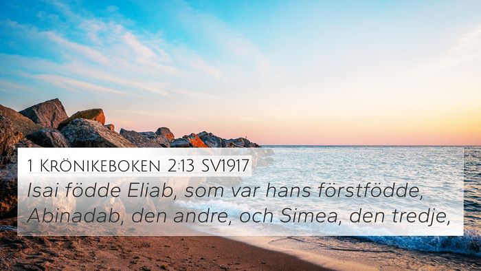 1 Krönikeboken 2:13 SV1917 Bible Verse Image