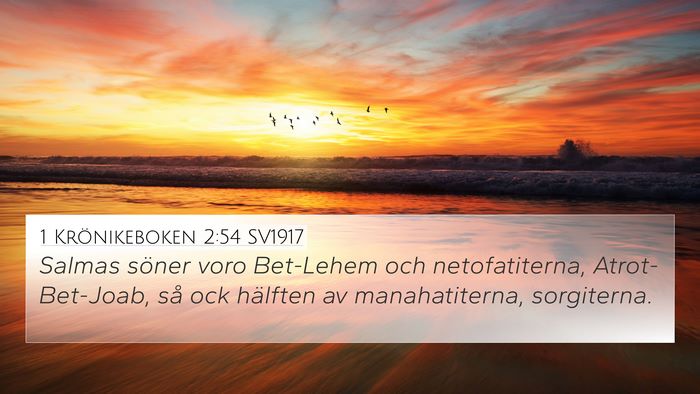 1 Krönikeboken 2:54 SV1917 Bible Verse Image
