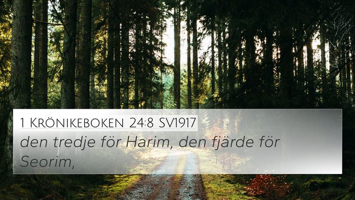 1 Krönikeboken 24:8 SV1917 Bible Verse Image