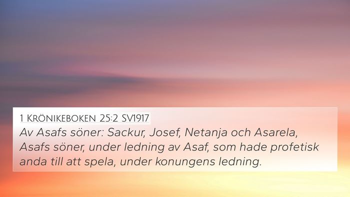 1 Krönikeboken 25:2 SV1917 Bible Verse Image