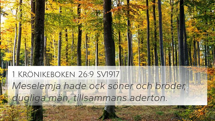 1 Krönikeboken 26:9 SV1917 4K Wallpaper - Meselemja hade ock söner och bröder, dugliga - 4K Wallpaper Bible Verse