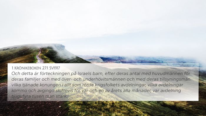 1 Krönikeboken 27:1 SV1917 Bible Verse Image