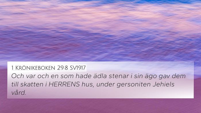 1 Krönikeboken 29:8 SV1917 Bible Verse Image