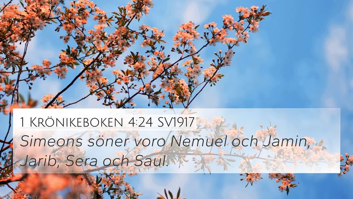 1 Krönikeboken 4:24 SV1917 4K Wallpaper - Simeons söner voro Nemuel och Jamin, Jarib, Sera - 4K Wallpaper Bible Verse