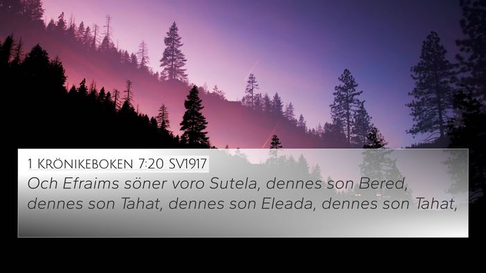 1 Krönikeboken 7:20 SV1917 Bible Verse Image