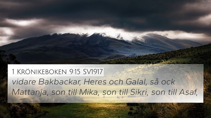 1 Krönikeboken 9:15 SV1917 Bible Verse Image