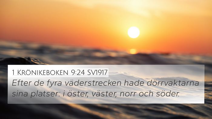 1 Krönikeboken 9:24 SV1917 Bible Verse Image