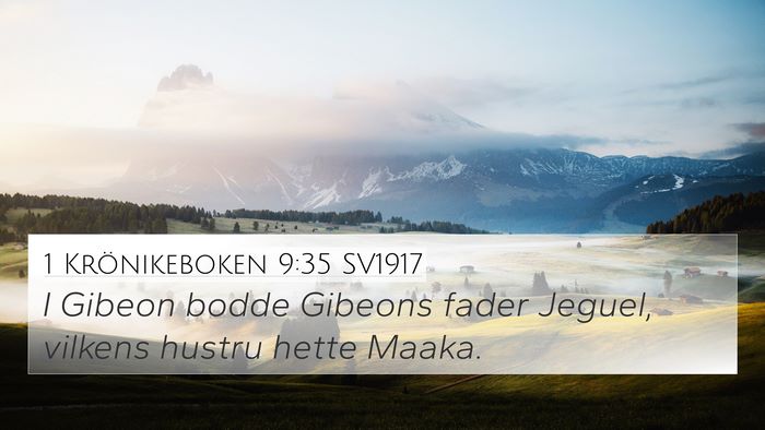 1 Krönikeboken 9:35 SV1917 Bible Verse Image