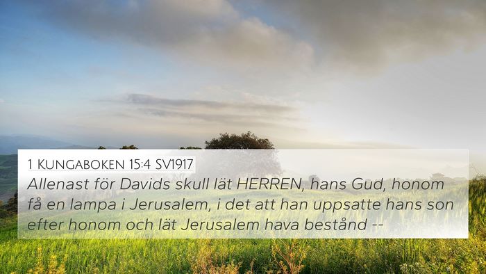 1 Kungaboken 15:4 SV1917 Bible Verse Image