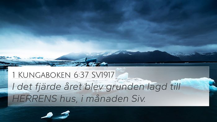 1 Kungaboken 6:37 SV1917 Bible Verse Image