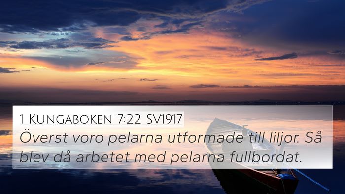 1 Kungaboken 7:22 SV1917 Bible Verse Image