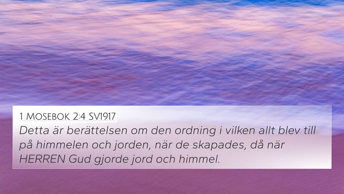 1 Mosebok 2:4 SV1917 Bible Verse Image