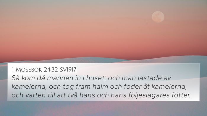1 Mosebok 24:32 SV1917 Bible Verse Image