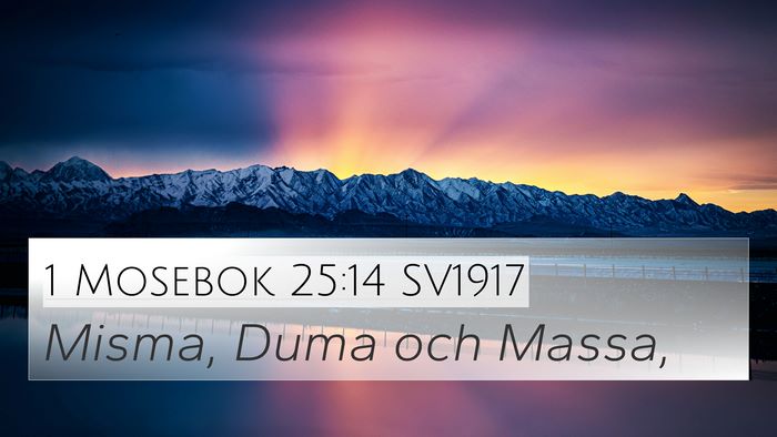 1 Mosebok 25:14 SV1917 Bible Verse Image