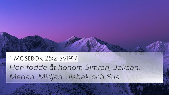 1 Mosebok 25:2 SV1917 Bible Verse Image