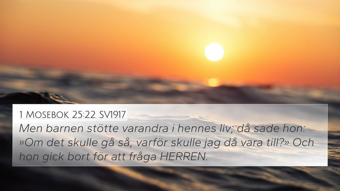 1 Mosebok 25:22 SV1917 Bible Verse Image