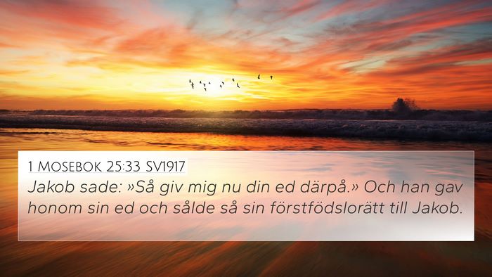 1 Mosebok 25:33 SV1917 Bible Verse Image