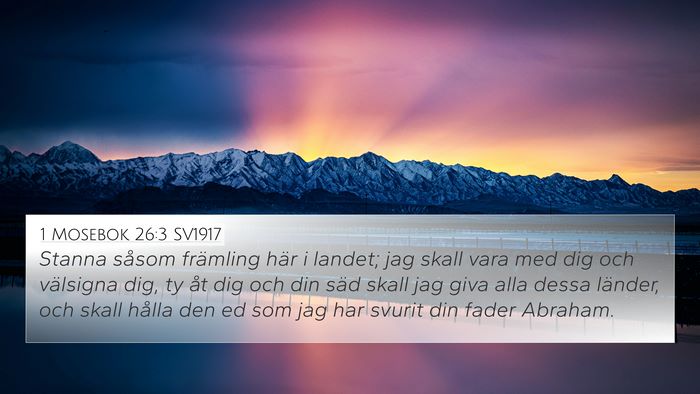 1 Mosebok 26:3 SV1917 Bible Verse Image