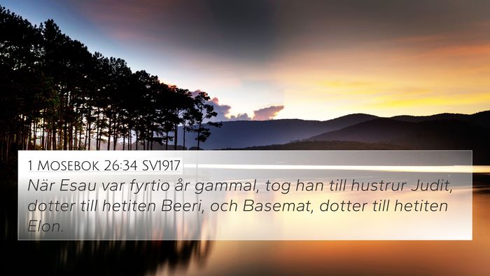 1 Mosebok 26:34 SV1917 Bible Verse Image