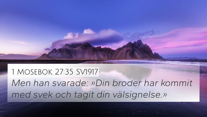 1 Mosebok 27:35 SV1917 Bible Verse Image
