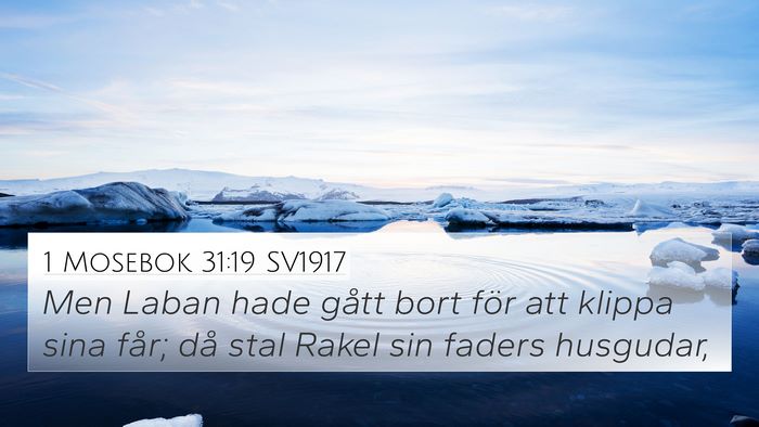 1 Mosebok 31:19 SV1917 Bible Verse Image