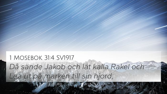 1 Mosebok 31:4 SV1917 Bible Verse Image