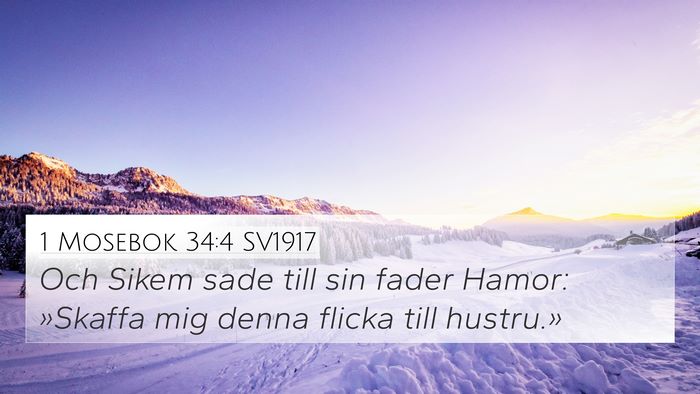 1 Mosebok 34:4 SV1917 Bible Verse Image
