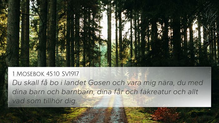 1 Mosebok 45:10 SV1917 Bible Verse Image