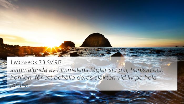 1 Mosebok 7:3 SV1917 4K Wallpaper - sammalunda av himmelens fåglar sju par, hankön - 4K Wallpaper Bible Verse