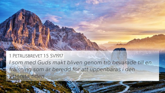 1 Petrusbrevet 1:5 SV1917 Bible Verse Image