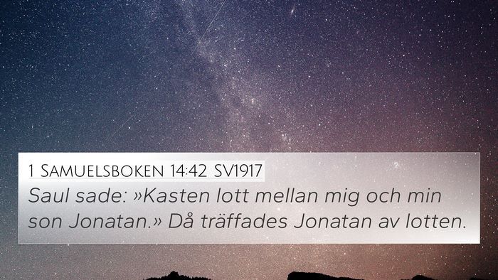 1 Samuelsboken 14:42 SV1917 Bible Verse Image