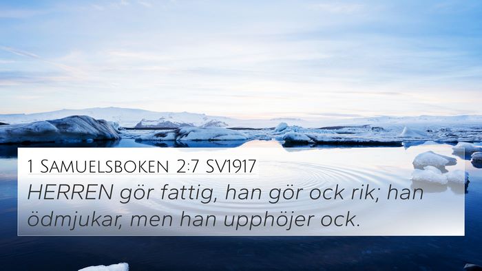 1 Samuelsboken 2:7 SV1917 Bible Verse Image