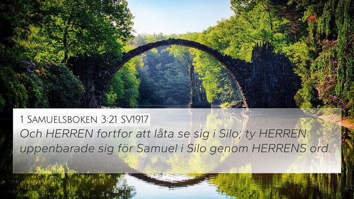 1 Samuelsboken 3:21 SV1917 4K Wallpaper - Och HERREN fortfor att låta se sig i Silo; ty - 4K Wallpaper Bible Verse