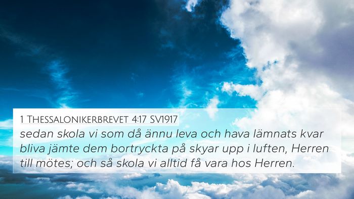 1 Thessalonikerbrevet 4:17 SV1917 Bible Verse Image