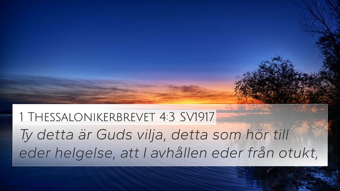 1 Thessalonikerbrevet 4:3 SV1917 Bible Verse Image