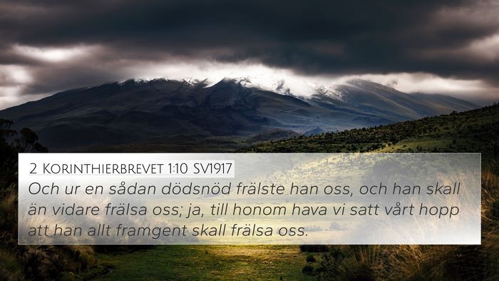 2 Korinthierbrevet 1:10 SV1917 Bible Verse Image