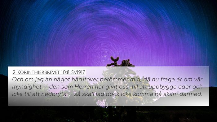 2 Korinthierbrevet 10:8 SV1917 Bible Verse Image