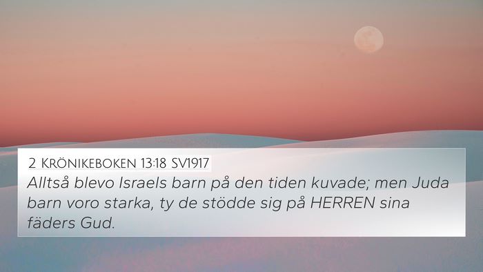 2 Krönikeboken 13:18 SV1917 Bible Verse Image