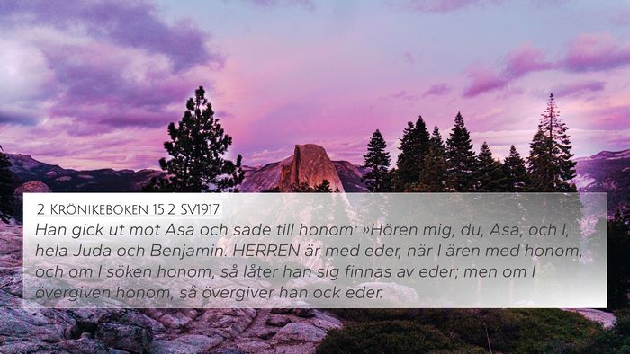 2 Krönikeboken 15:2 SV1917 Bible Verse Image